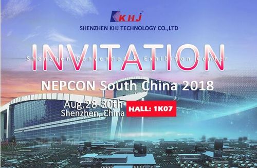 บล็อกบริษัทล่าสุดเกี่ยวกับ ขอเชิญร่วมงาน NEPCON South China 2018